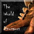 The World of Dinosaurs